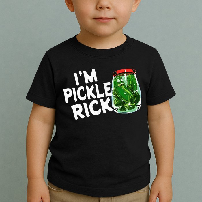 IM Pickle Rick Pickle Funny Toddler T-Shirt