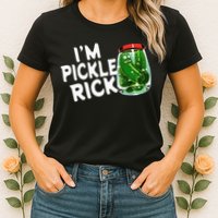 IM Pickle Rick Pickle Funny Womens T-Shirt