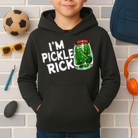 IM Pickle Rick Pickle Funny Kids Hoodie