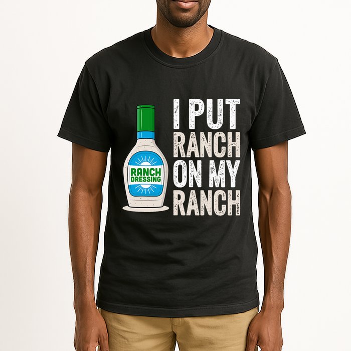 I Put Ranch On My Ranch Funny Vintage Ranch Dressing Tall T-Shirt
