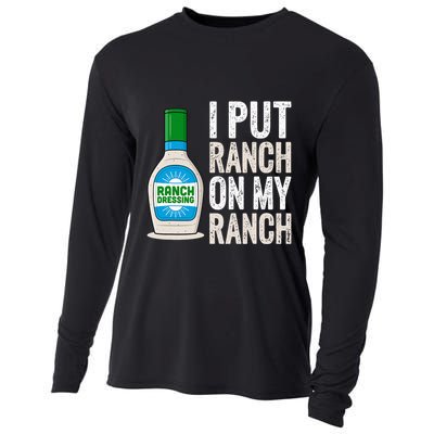 I Put Ranch On My Ranch Funny Vintage Ranch Dressing Cooling Performance Long Sleeve Crew