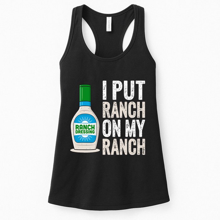 I Put Ranch On My Ranch Funny Vintage Ranch Dressing Womens Tank Top