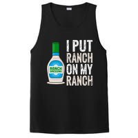 I Put Ranch On My Ranch Funny Vintage Ranch Dressing PosiCharge Competitor Tank