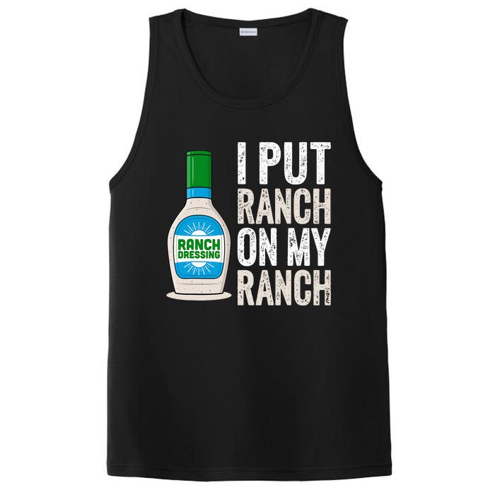 I Put Ranch On My Ranch Funny Vintage Ranch Dressing PosiCharge Competitor Tank