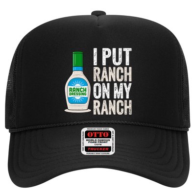 I Put Ranch On My Ranch Funny Vintage Ranch Dressing Trucker Hat