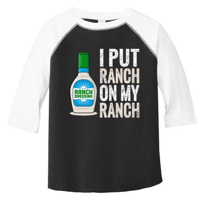 I Put Ranch On My Ranch Funny Vintage Ranch Dressing Toddler Fine Jersey T-Shirt