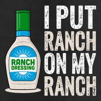 I Put Ranch On My Ranch Funny Vintage Ranch Dressing Golf Towel