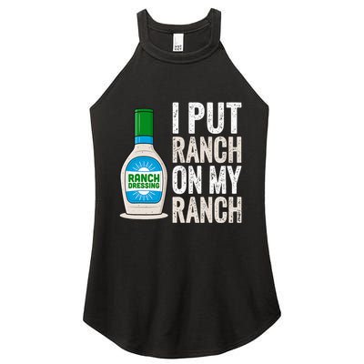 I Put Ranch On My Ranch Funny Vintage Ranch Dressing Women's Perfect Tri Rocker Tank