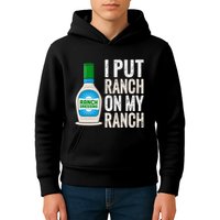 I Put Ranch On My Ranch Funny Vintage Ranch Dressing Kids Hoodie
