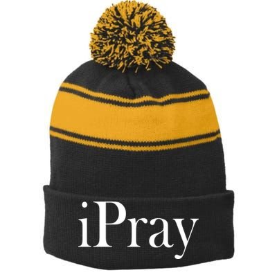 iPray I Pray Stripe Pom Pom Beanie