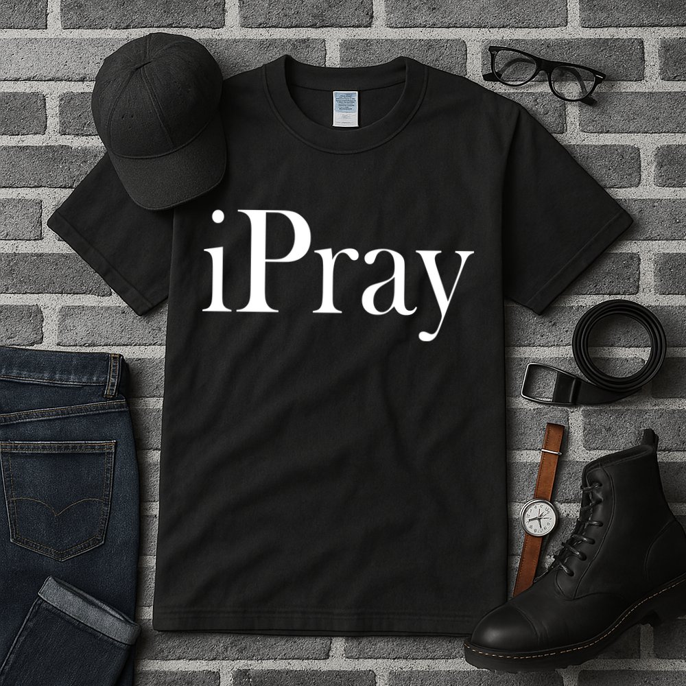 iPray I Pray Tall T-Shirt