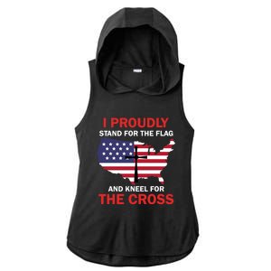 I Proudly Stand For The Flag And Kneel For The Cross Funny Gift Ladies PosiCharge Tri-Blend Wicking Draft Hoodie Tank