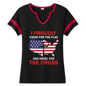 I Proudly Stand For The Flag And Kneel For The Cross Funny Gift Ladies Halftime Notch Neck Tee