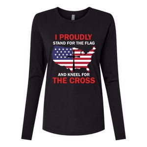 I Proudly Stand For The Flag And Kneel For The Cross Funny Gift Womens Cotton Relaxed Long Sleeve T-Shirt