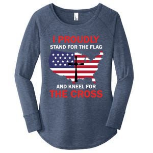 I Proudly Stand For The Flag And Kneel For The Cross Funny Gift Women's Perfect Tri Tunic Long Sleeve Shirt