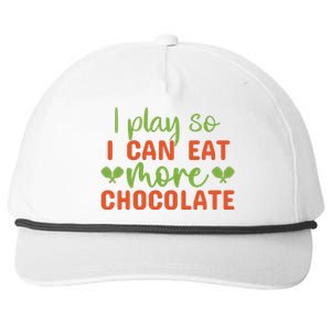 I Play So I Can Eat More Chocolate Pickleball Gift For Player Team Sport Snapback Five-Panel Rope Hat