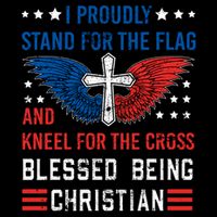 I Proudly Stand For The Flag And Kneel For The Cross Usa Gift Flexfit Unipanel Trucker Cap