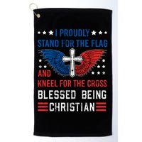 I Proudly Stand For The Flag And Kneel For The Cross Usa Gift Golf Towel