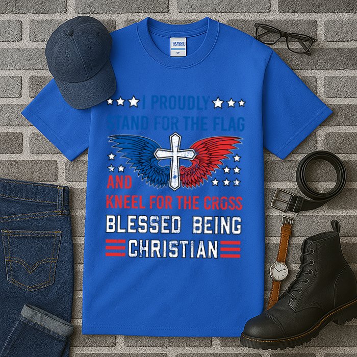 I Proudly Stand For The Flag And Kneel For The Cross Usa Gift Tall T-Shirt