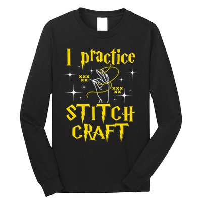 I Practice Stitch Craft Cross Stitching Cross Stitcher Long Sleeve Shirt