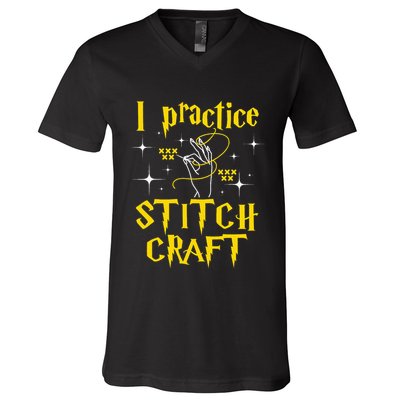 I Practice Stitch Craft Cross Stitching Cross Stitcher V-Neck T-Shirt