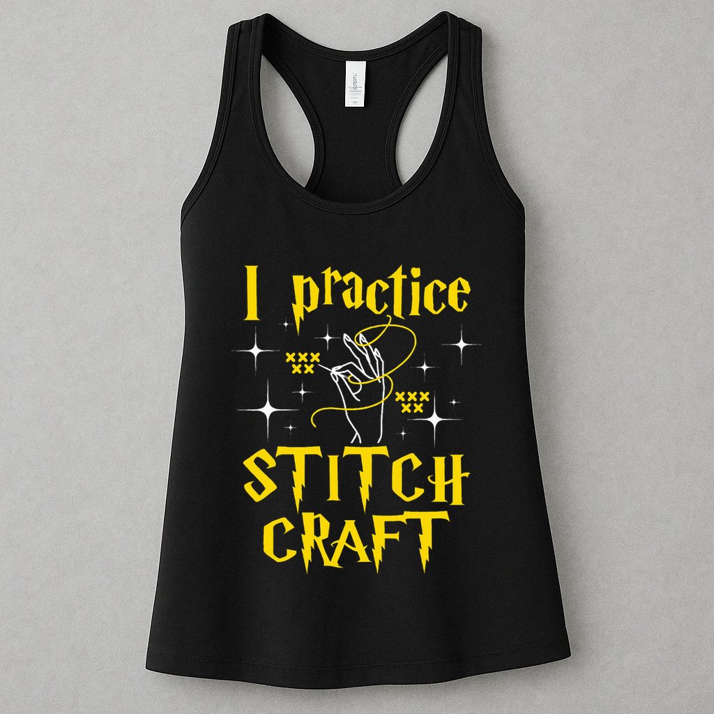 I Practice Stitch Craft Cross Stitching Cross Stitcher Womens Tank Top