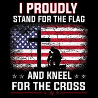 I Proudly Stand For The Flag And Kneel For The Cross Backpack