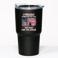 I Proudly Stand For The Flag And Kneel For The Cross Tumbler
