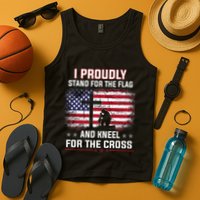 I Proudly Stand For The Flag And Kneel For The Cross Tank Top