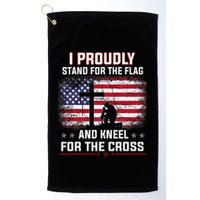 I Proudly Stand For The Flag And Kneel For The Cross Golf Towel