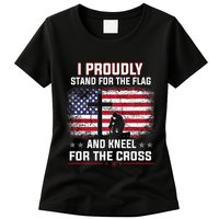 I Proudly Stand For The Flag And Kneel For The Cross Womens T-Shirt