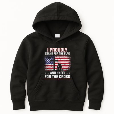 I Proudly Stand For The Flag And Kneel For The Cross Kids Hoodie