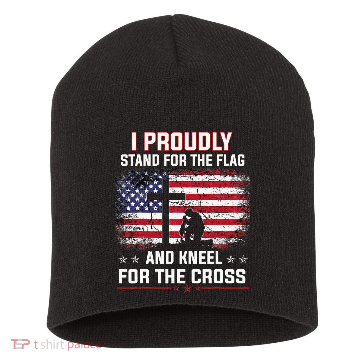 I Proudly Stand For The Flag And Kneel For The Cross Short Acrylic Beanie