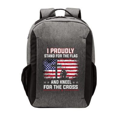 I Proudly Stand For The Flag And Kneel For The Cross Vector Backpack