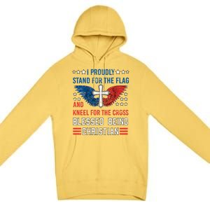 I Proudly Stand For The Flag And Kneel For The Cross Usa Funny Gift Premium Pullover Hoodie