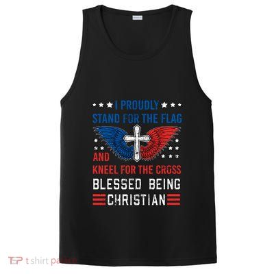I Proudly Stand For The Flag And Kneel For The Cross Usa Funny Gift PosiCharge Competitor Tank