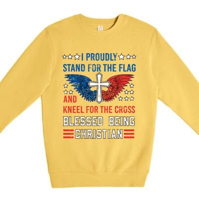 I Proudly Stand For The Flag And Kneel For The Cross Usa Funny Gift Premium Crewneck Sweatshirt