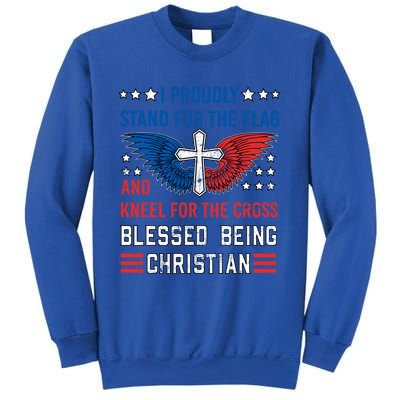 I Proudly Stand For The Flag And Kneel For The Cross Usa Funny Gift Sweatshirt