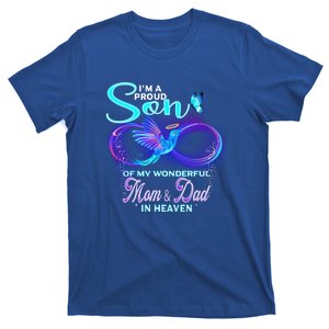 IM Proud Son Of Wonderful Mom And Dad In Heaven Memorial Great Gift T-Shirt