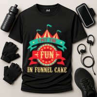 I Put The Fun In Funnel Cake Circus Birthday Cooling Performance Crew T-Shirt