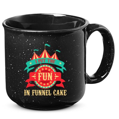 I Put The Fun In Funnel Cake Circus Birthday 15oz Campfire Ceramic Mug