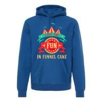 I Put The Fun In Funnel Cake Circus Birthday Premium Hoodie