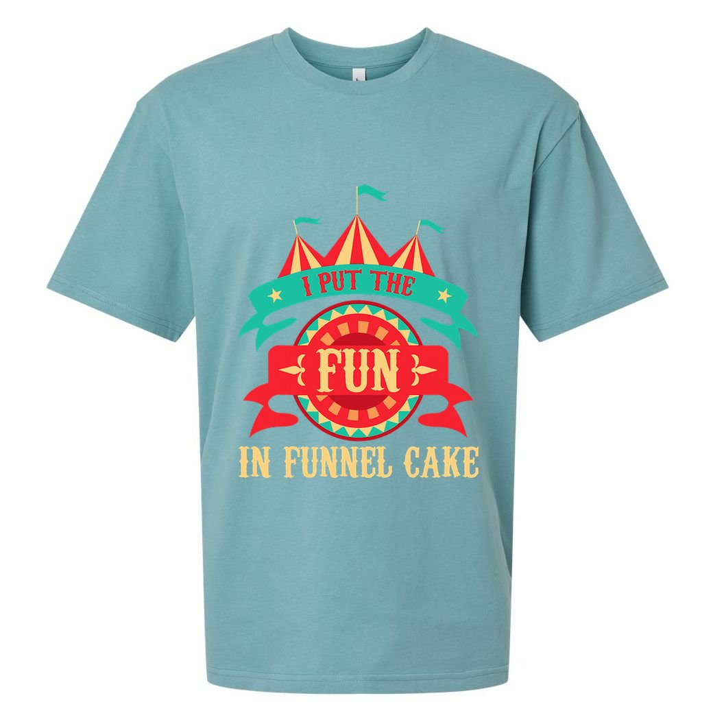 I Put The Fun In Funnel Cake Circus Birthday Sueded Cloud Jersey T-Shirt