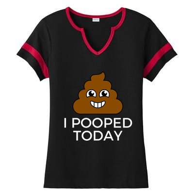 I Pooped Today Funny Joke, B Day Costume Poo Humor Ladies Halftime Notch Neck Tee