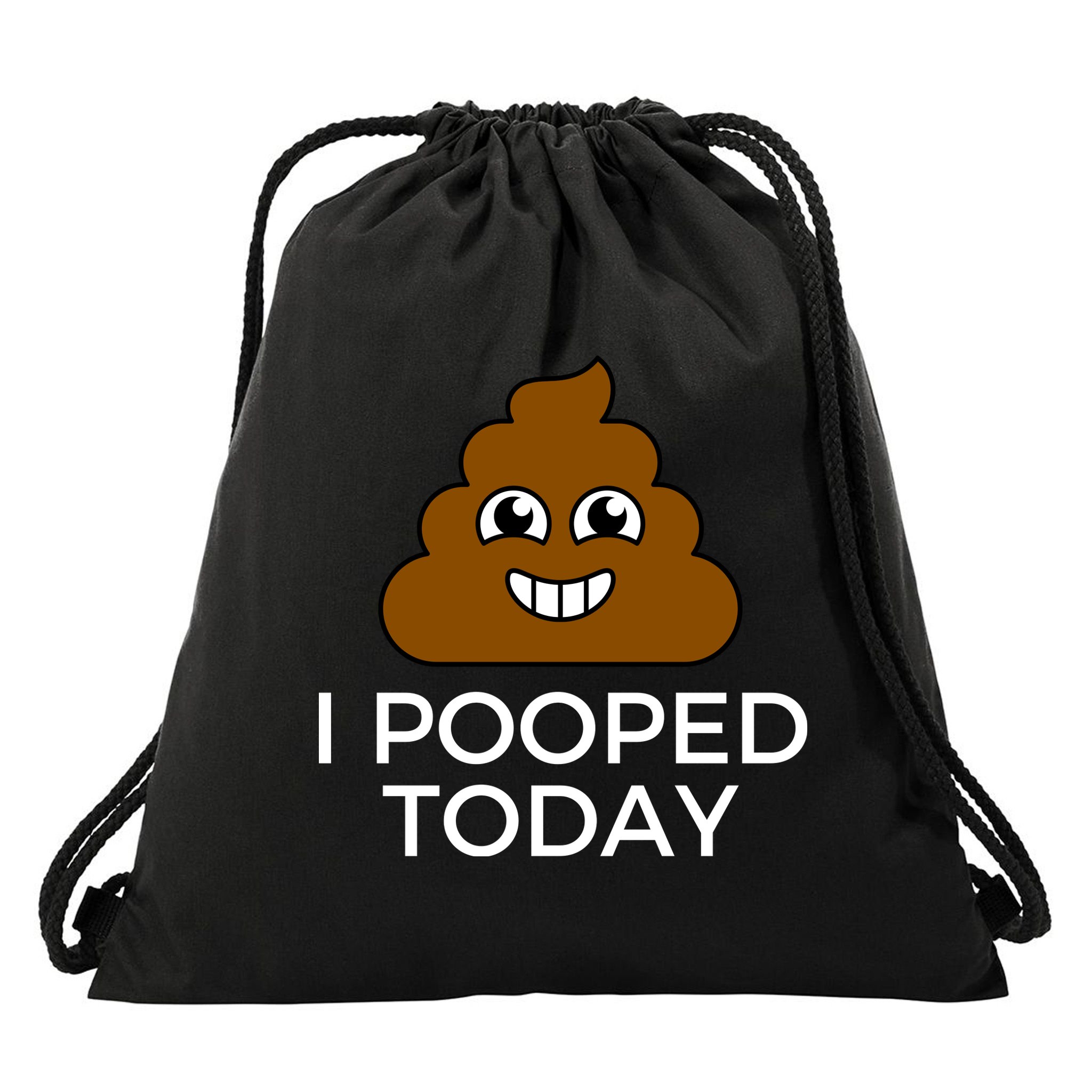 I Pooped Today Funny Joke, B Day Costume Poo Humor Drawstring Bag