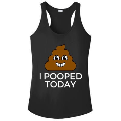 I Pooped Today Funny Joke, B Day Costume Poo Humor Ladies PosiCharge Competitor Racerback Tank
