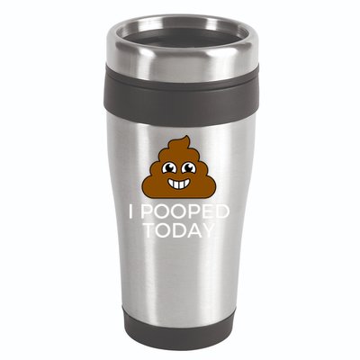 I Pooped Today Funny Joke, B Day Costume Poo Humor 16oz Travel Tumbler