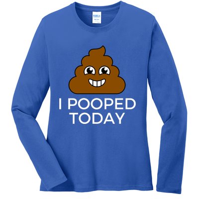 I Pooped Today Funny Joke, B Day Costume Poo Humor Ladies Long Sleeve Shirt