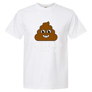 I Pooped Today Funny Joke, B Day Costume Poo Humor Garment-Dyed Heavyweight T-Shirt