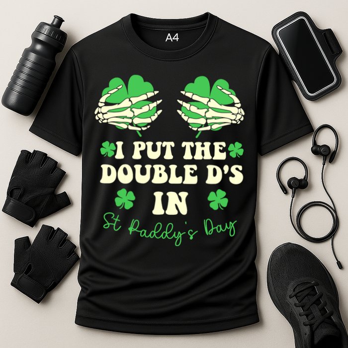 I Put The Double Ds In St Paddys Day Funny Performance Shirt